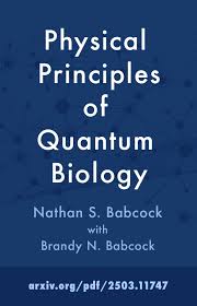 Physical Principles of Quantum Biology