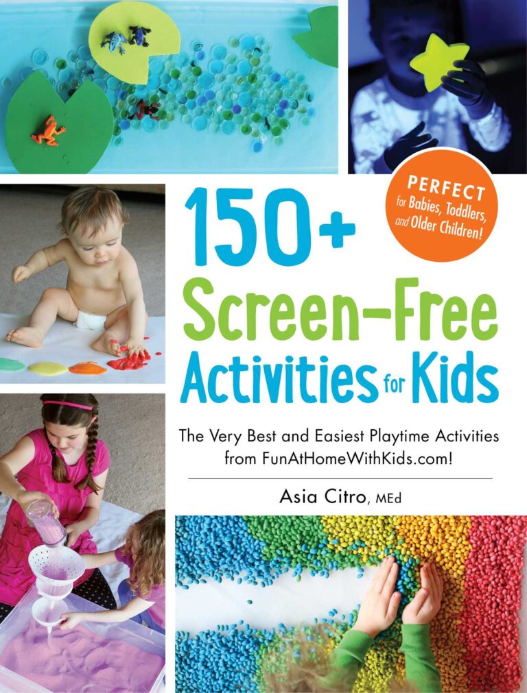 150 Screen-Free Activities for Kids